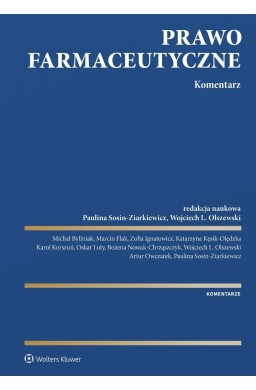 Prawo farmaceutyczne. Komentarz