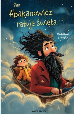 Przygody pana Abakanowicza T.2Pan Abakanowicz...