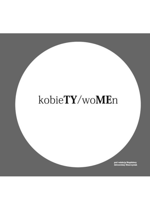 kobieTY/woMEn
