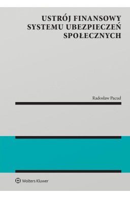 Ustrój finansowy systemu ubezpieczeń społecznych