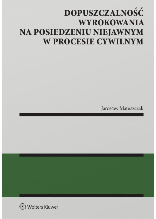Dopuszczalność wyrokowania na posiedzeniu niejawny