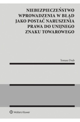 Niebezpieczeństwo wprowadzenia w błąd...
