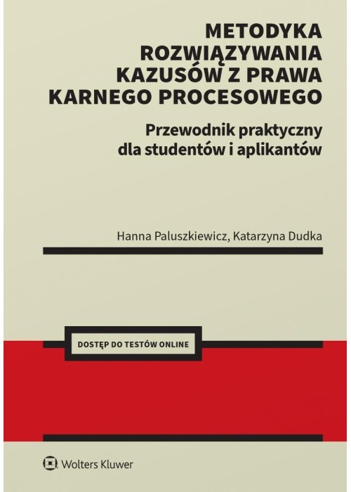 Metodyka rozwiązywania kazusów z prawa karnego pro