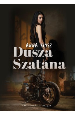 Szatańskie zaklęcie T.1 Dusza Szatana