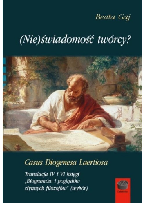 (Nie)świadomość twórcy? Casus Diogenesa Laertiosa