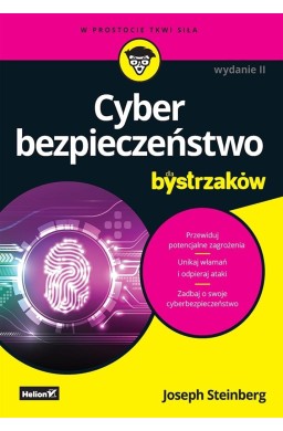 Cyberbezpieczeństwo dla bystrzaków wyd. II