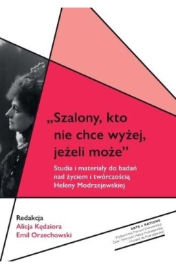Szalony, kto nie chce wyżej, jeżeli może