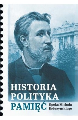 Historia, polityka, pamięć