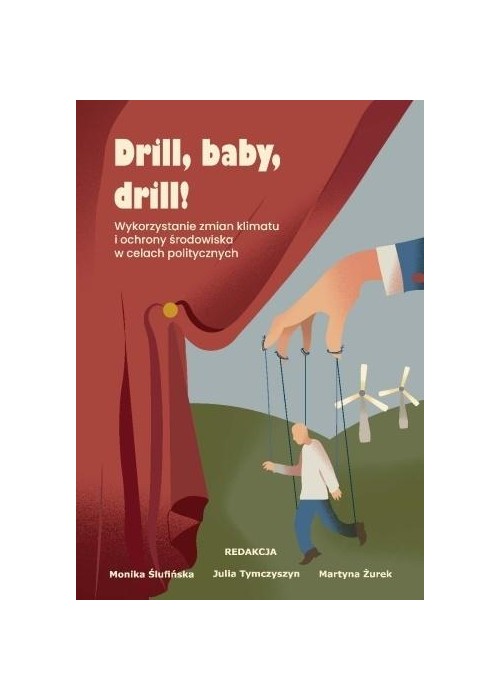 Drill, baby, drill! Wykorzystanie zmian klimatu...