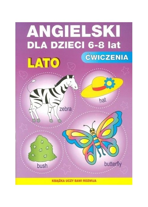 Angielski dla dzieci z.22 6-8 lat Lato w.2018