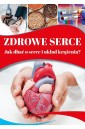 Zdrowe serce. Jak dbać o serce i układ krążenia?