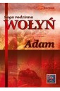 Saga rodzinna Wołyń. Adam BR
