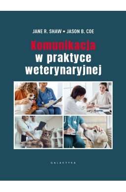 Komunikacja w praktyce weterynaryjnej