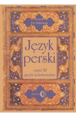 Język perski Część 3 Język kolokwialny + 4 płyty C