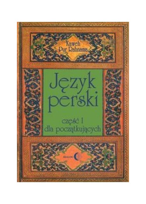 Język perski Część I dla początkujących + 2 CD