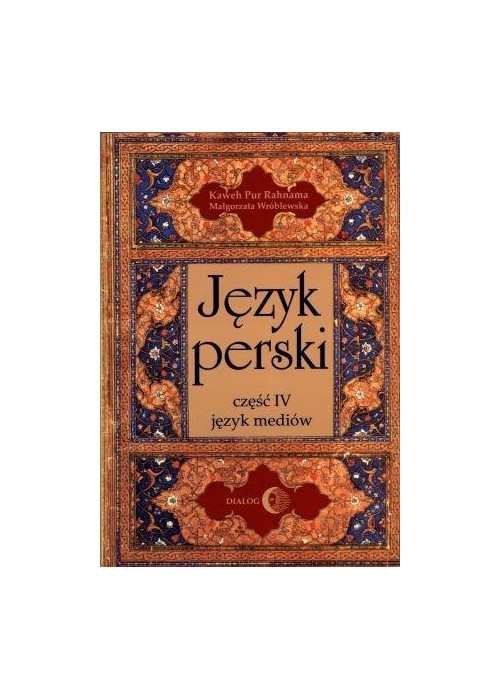 Język Perski cz. IV język mediów