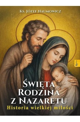 Święta Rodzina z Nazaretu