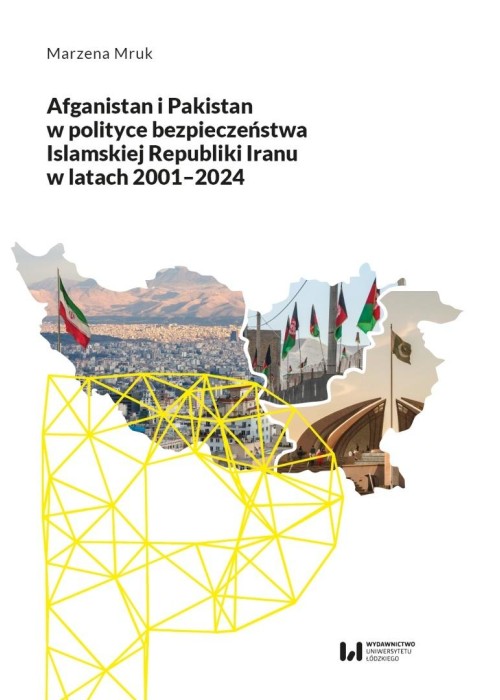 Afganistan i Pakistan w polityce bezpieczeństwa...