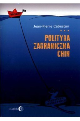 Polityka zagraniczna Chin. Między integracją...