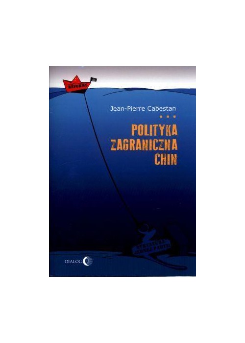 Polityka zagraniczna Chin. Między integracją...