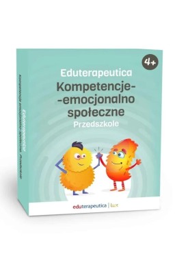 Kompetencje emocjonalno-społeczne. Przedszkole