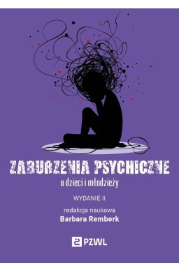 Zaburzenia psychiczne u dzieci i młodzieży