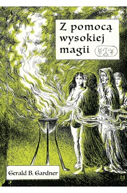 Z pomocą wysokiej magii