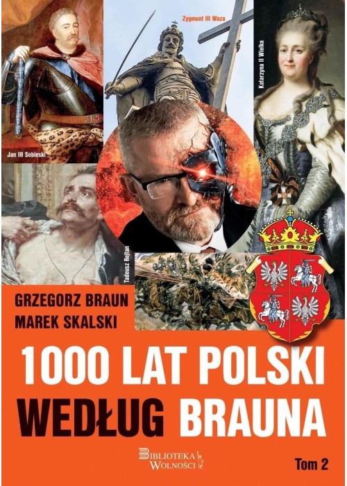 1000 lat Polski według Brauna T.2