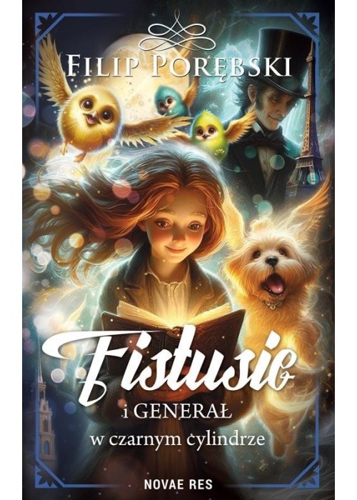 Fistusie i Generał w czarnym cylindrze