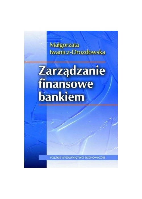 Zarządzanie finansowe bankiem