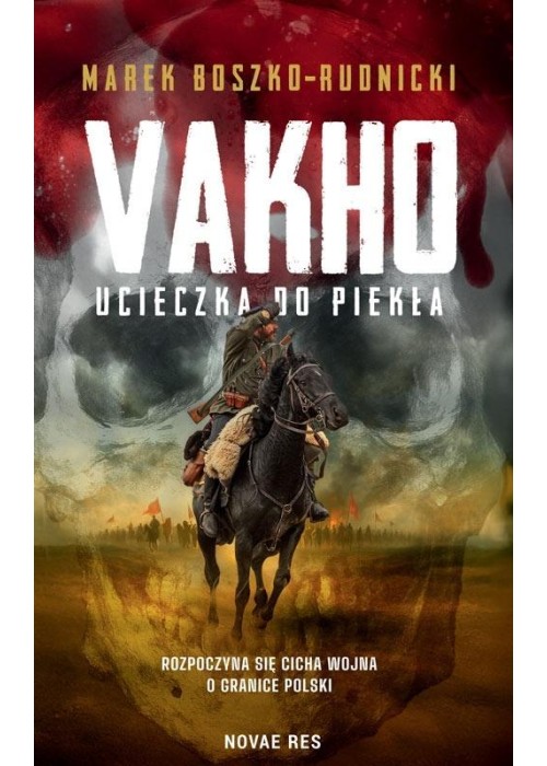Vakho. Ucieczka do piekła