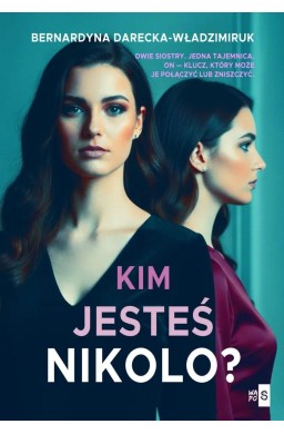Kim jesteś, Nikolo?