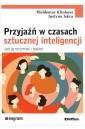 Przyjaźń w czasach sztucznej inteligencji