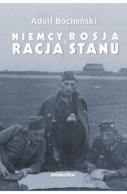 Niemcy, Rosja i racja stanu. Wybór pism 1926-1939