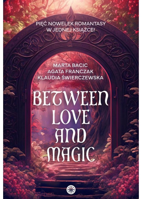 Between Love and Magic