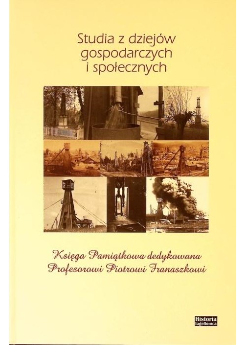 Studia z dziejów gospodarczych i społecznych