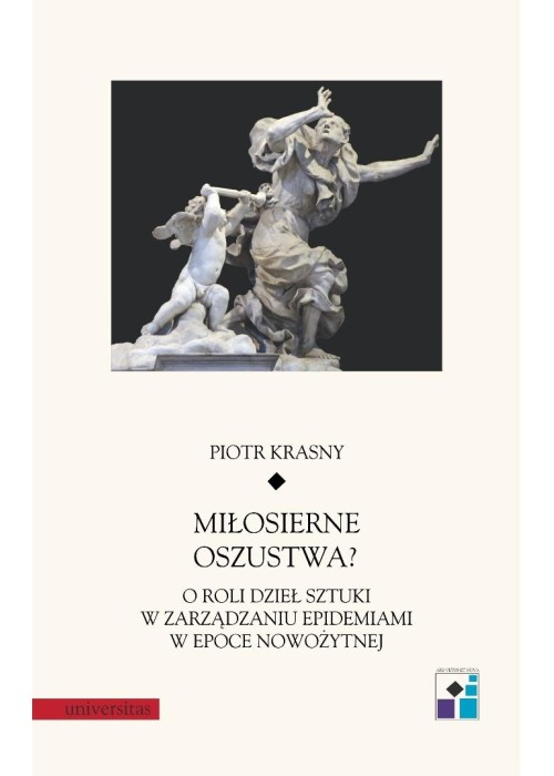 Miłosierne oszustwa? O roli dzieł sztuki...