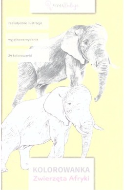 Kolorowanka. Zwierzęta Afryki