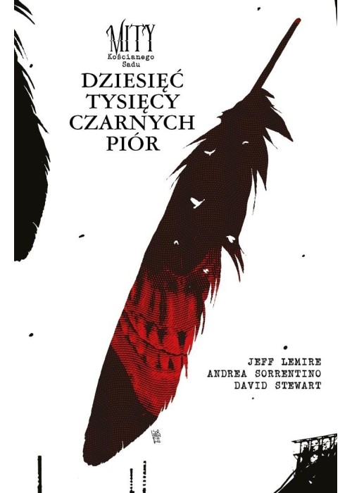 Mity Kościanego Sadu. Dziesieć tysięcy czarnych...