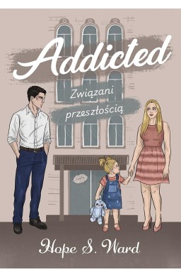 Addicted. Związani przeszłością