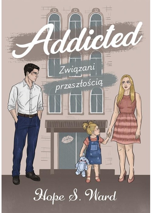 Addicted. Związani przeszłością