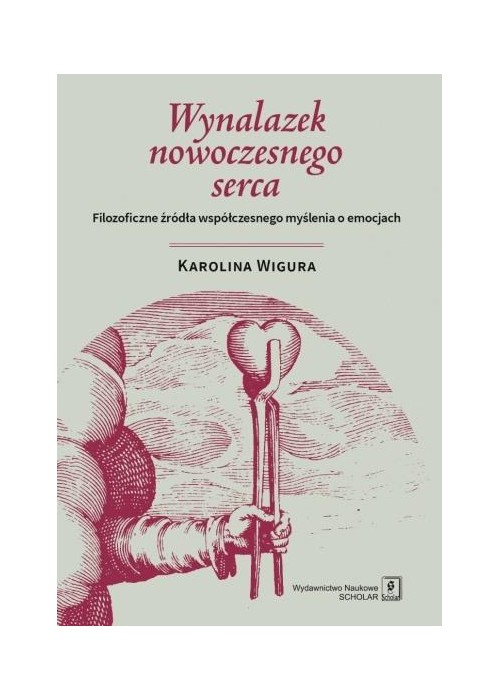 Wynalazek nowoczesnego serca. Filozoficzne źródła