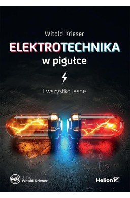 Elektrotechnika w pigułce. I wszystko jasne
