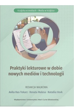 Praktyki lekturowe w dobie nowych mediów...