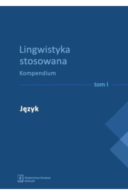 Lingwistyka stosowana. Kompendium T. 1-4