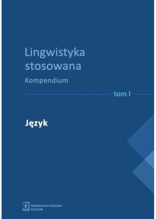 Lingwistyka stosowana. Kompendium T. 1-4