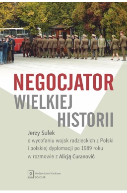 Negocjator wielkiej historii