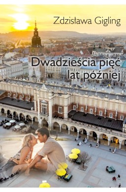 Dwadzieścia pięć lat później