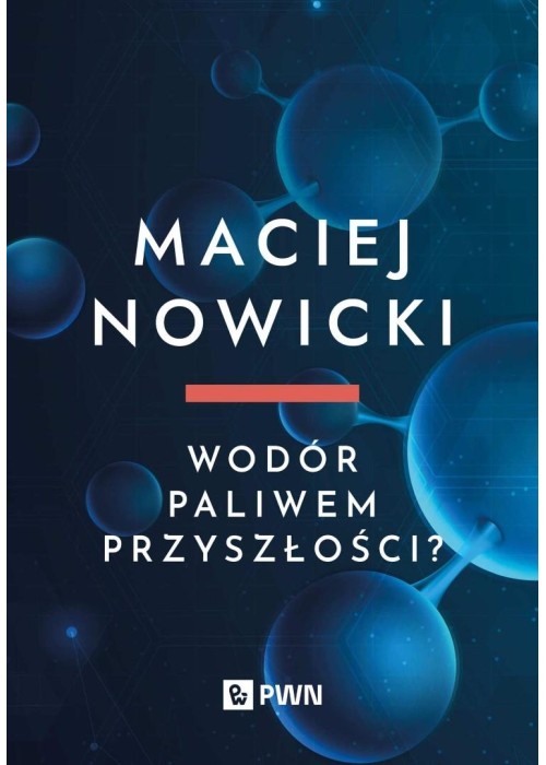 Wodór paliwem przyszłości?