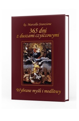 365 dni z duszami czyśćcowymi. Wybrane myśli